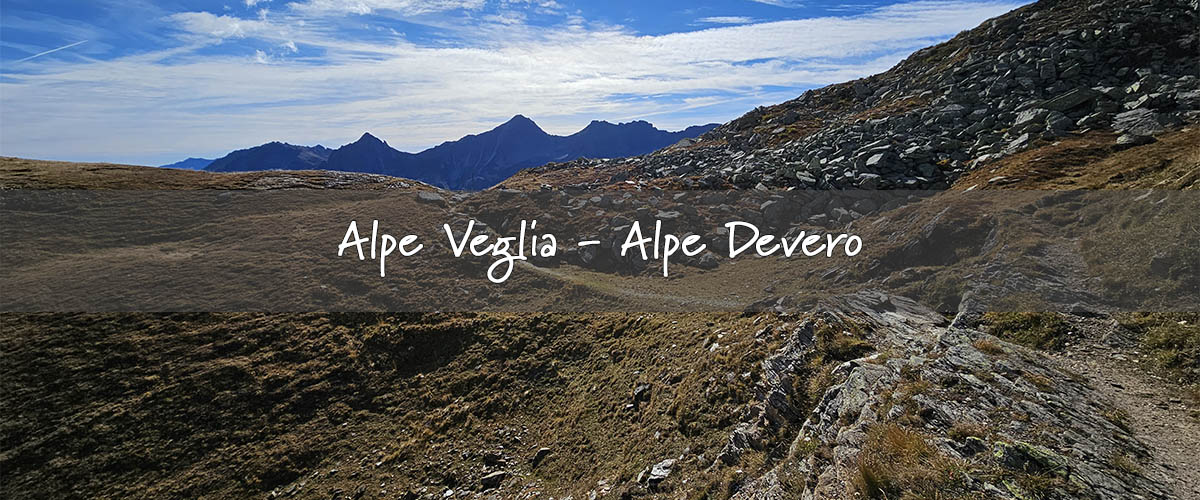 alpe veglia - alpe devero